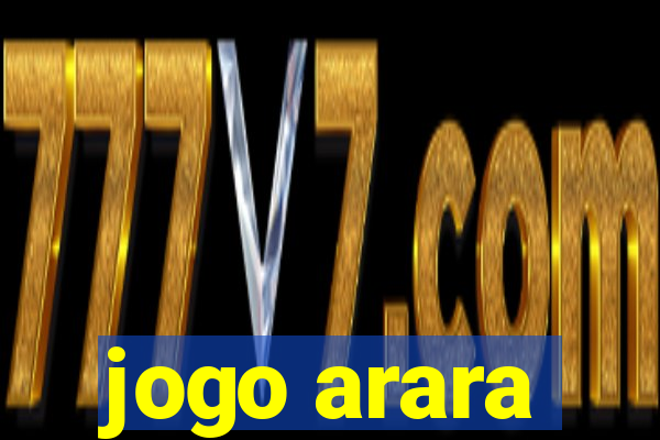 jogo arara